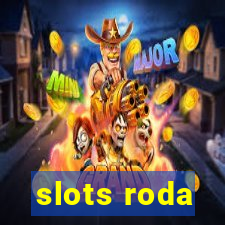 slots roda