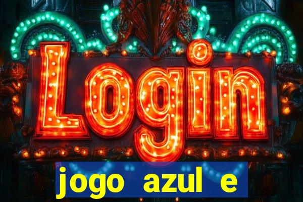 jogo azul e vermelho aposta