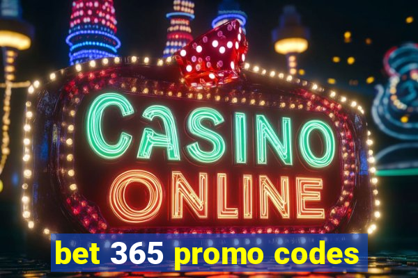 bet 365 promo codes