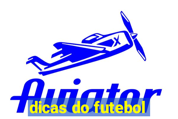 dicas do futebol