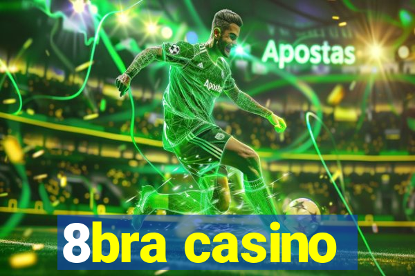 8bra casino