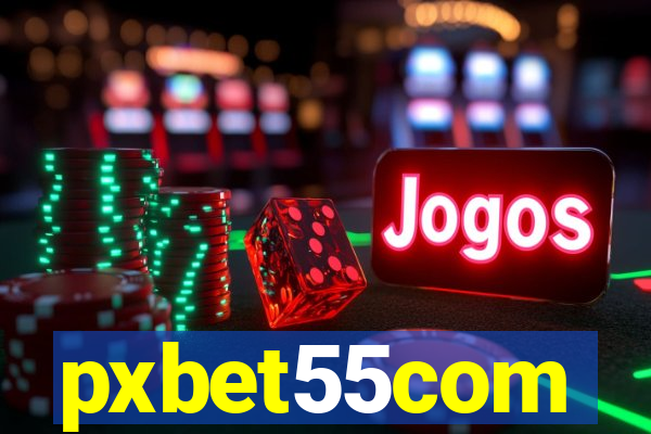 pxbet55com