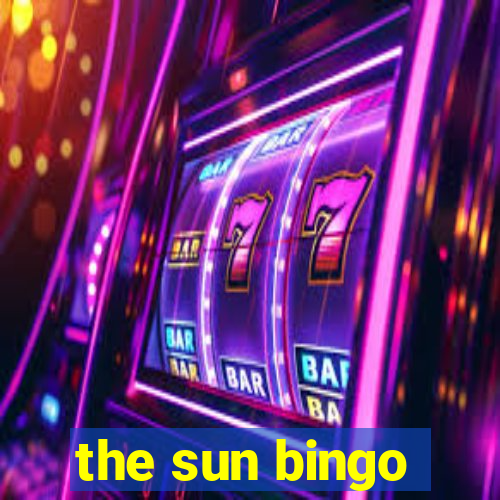 the sun bingo