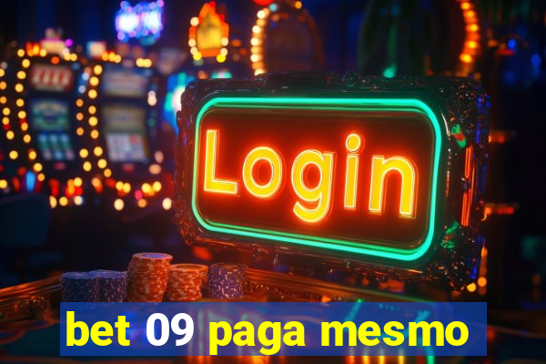 bet 09 paga mesmo