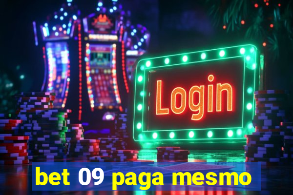 bet 09 paga mesmo