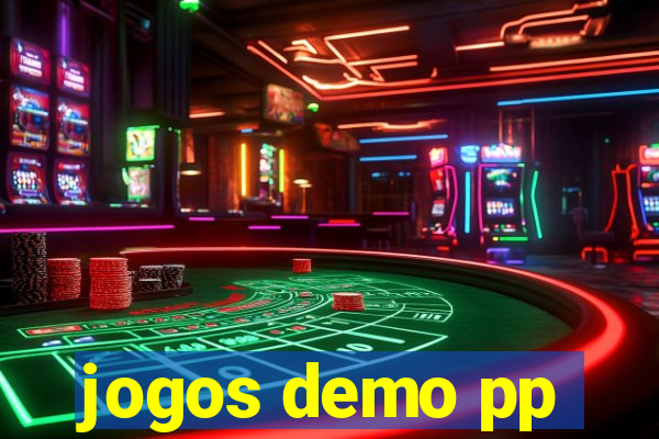 jogos demo pp