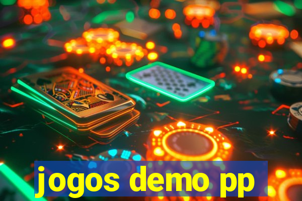 jogos demo pp