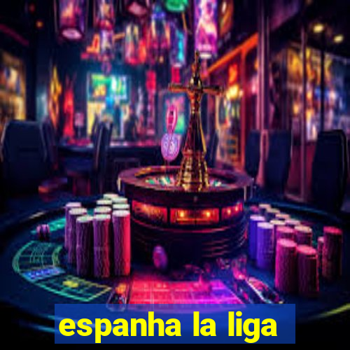 espanha la liga