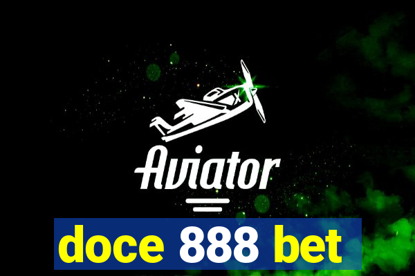 doce 888 bet