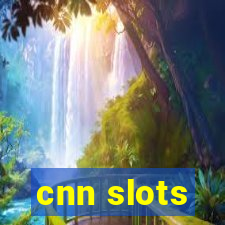 cnn slots