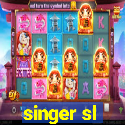 singer sl