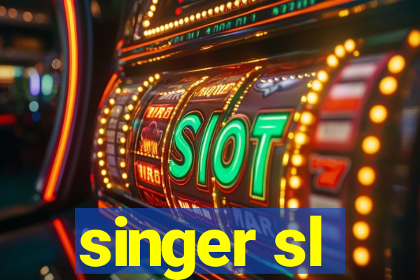 singer sl