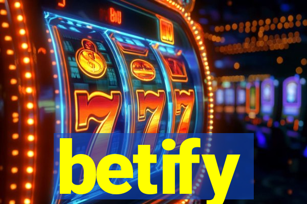 betify