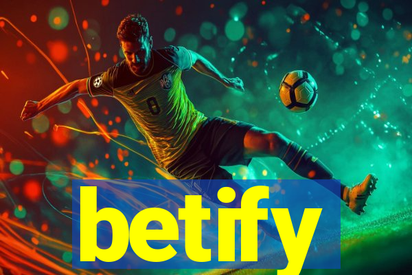 betify