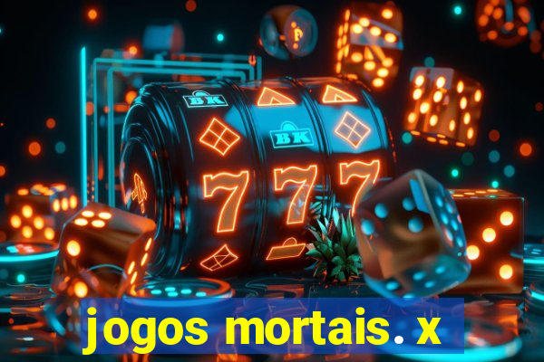 jogos mortais. x