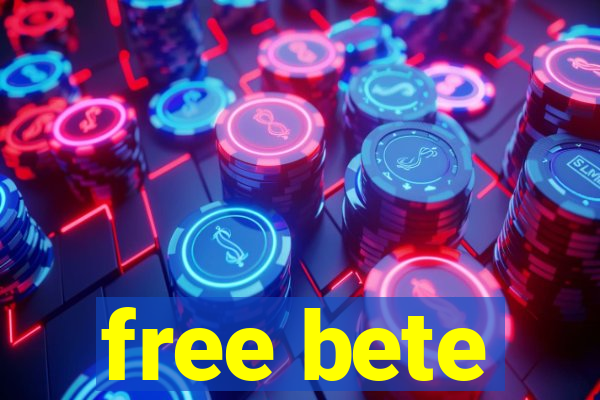 free bete