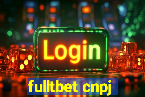 fulltbet cnpj