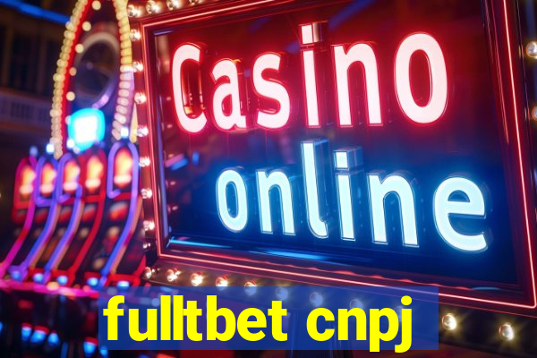 fulltbet cnpj