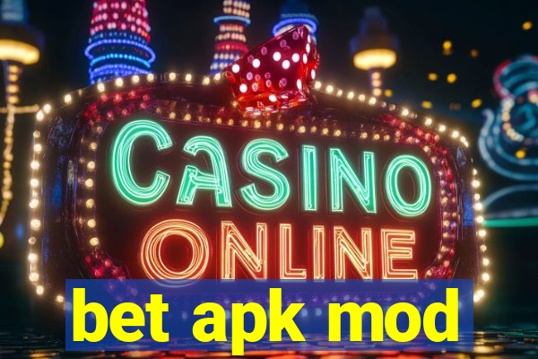 bet apk mod