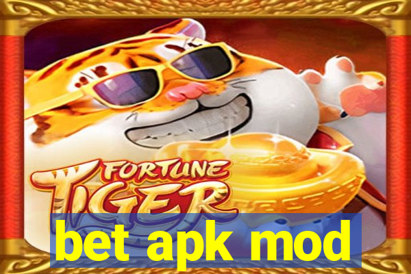 bet apk mod