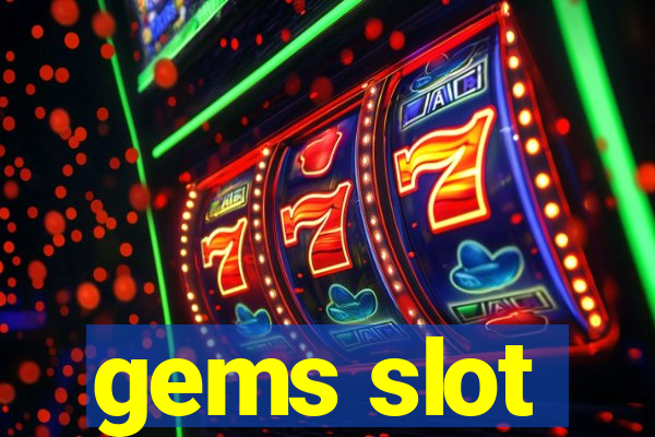 gems slot