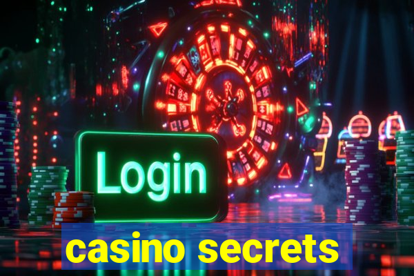 casino secrets