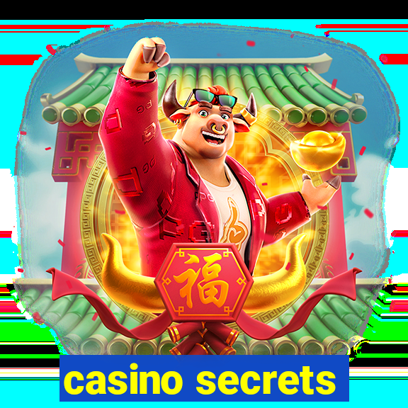 casino secrets