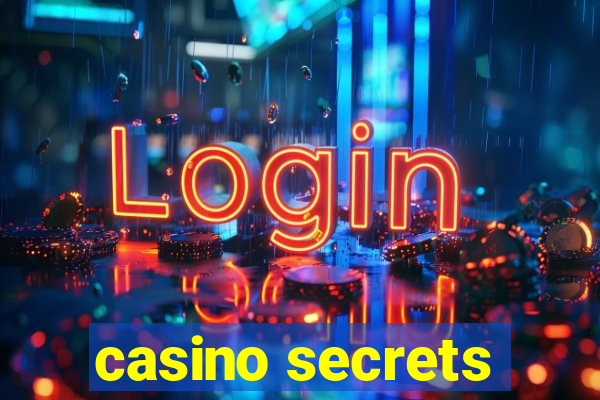 casino secrets