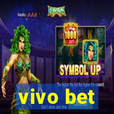 vivo bet