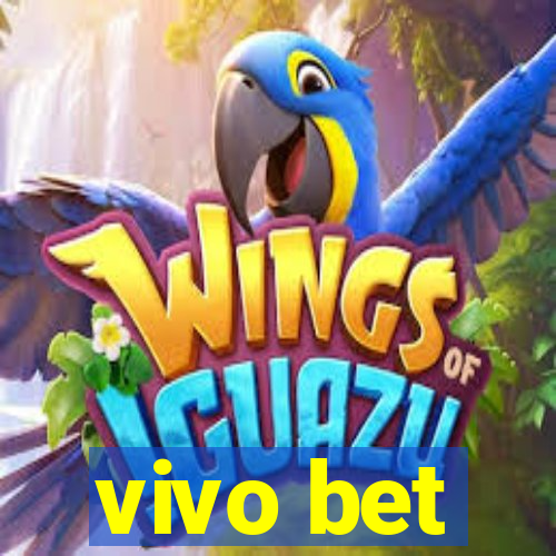 vivo bet