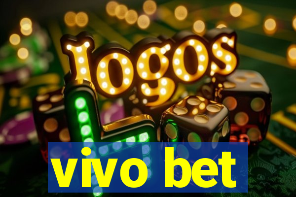 vivo bet