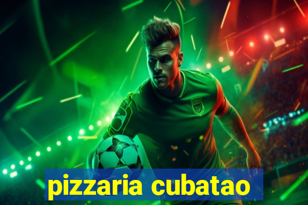 pizzaria cubatao