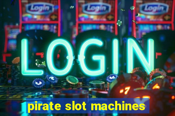 pirate slot machines