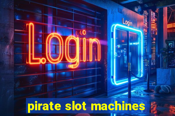 pirate slot machines