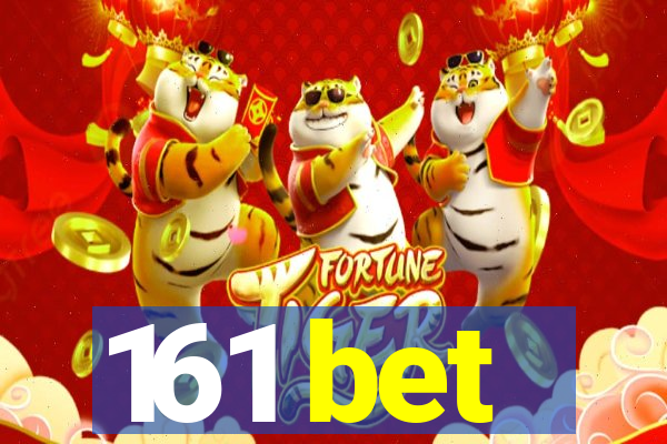 161 bet