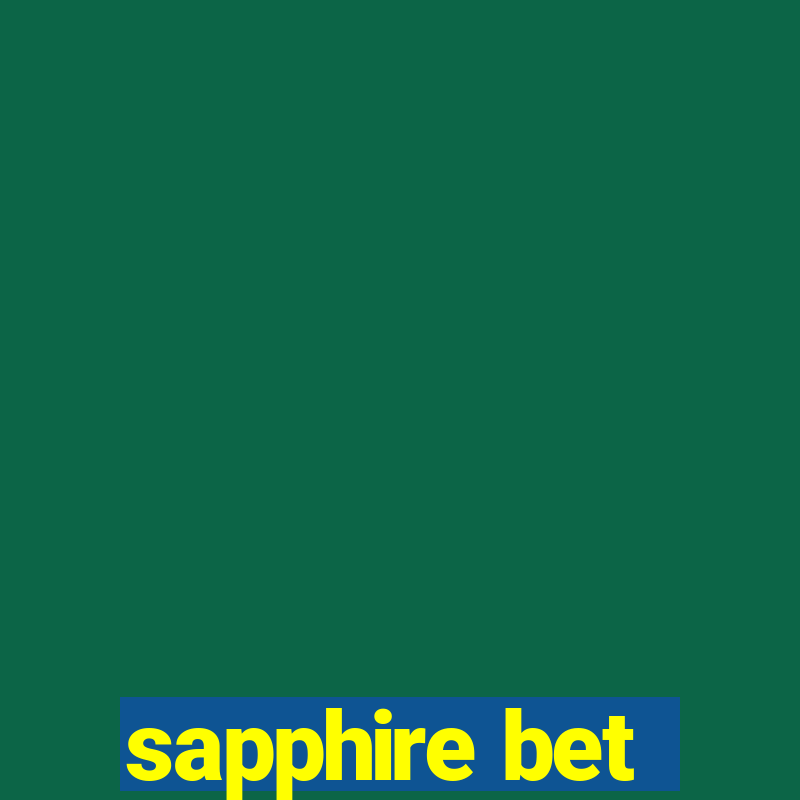 sapphire bet