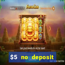 $5 no deposit mobile casino