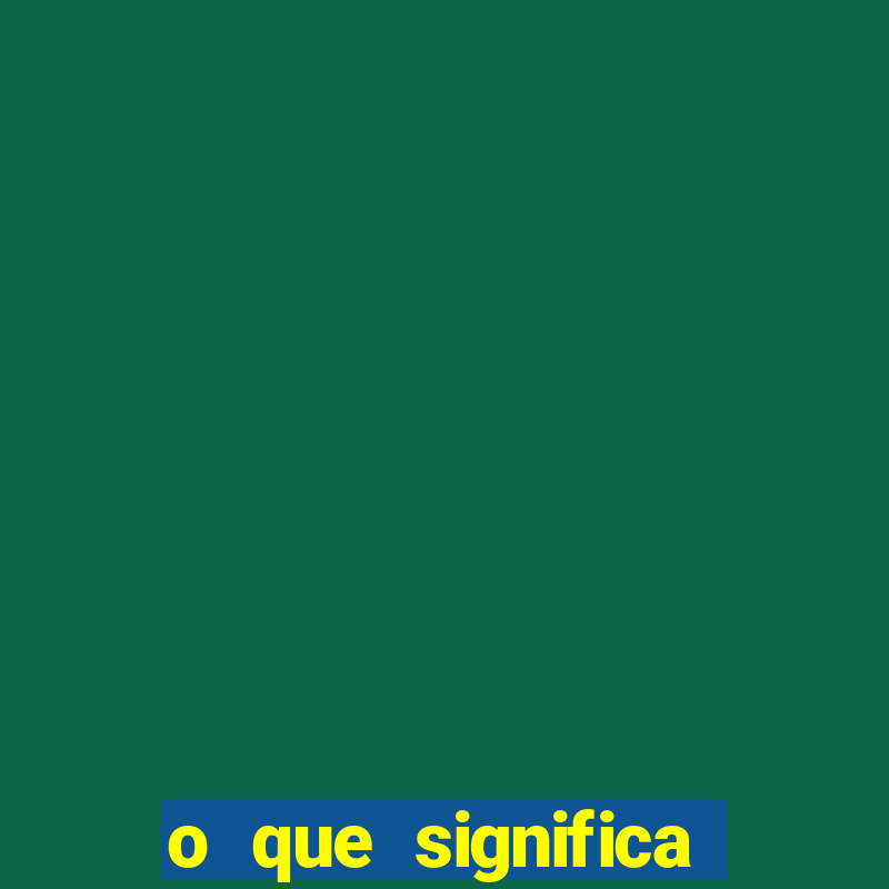 o que significa 190 ou 777