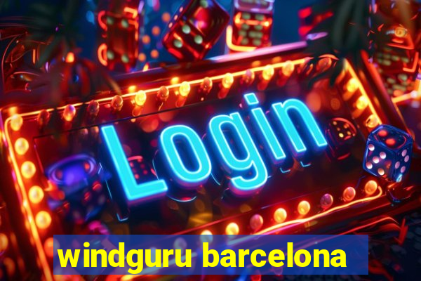 windguru barcelona