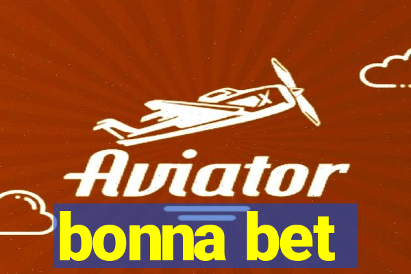 bonna bet