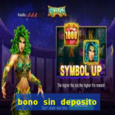 bono sin deposito casino online