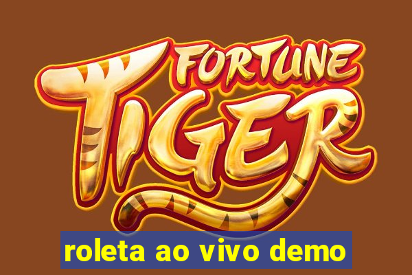 roleta ao vivo demo