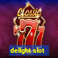 delight slot