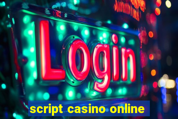 script casino online