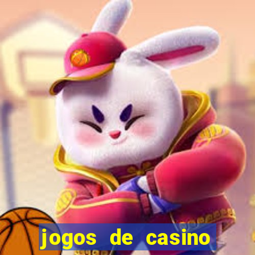 jogos de casino online para ganhar dinheiro