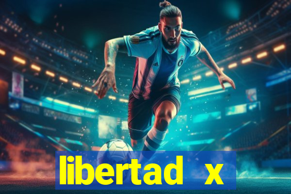 libertad x universidad católica