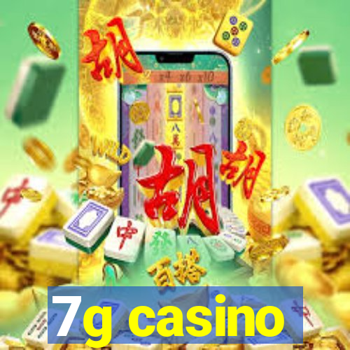 7g casino