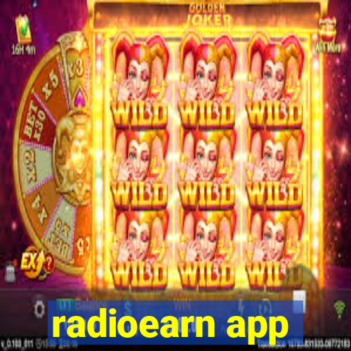 radioearn app