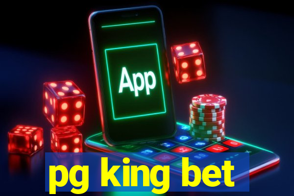 pg king bet