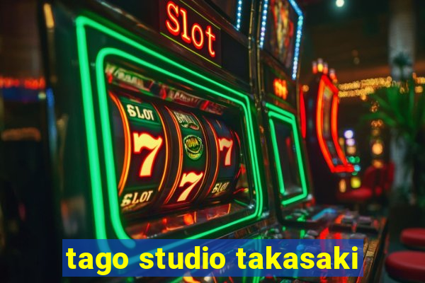 tago studio takasaki